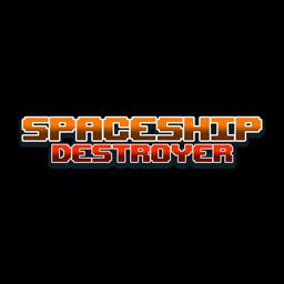 Spaceship Destroyer